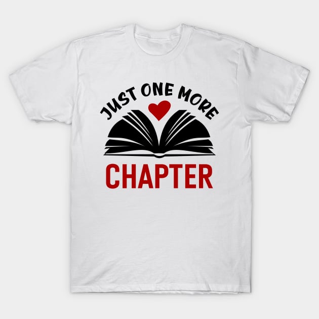 Just one more chapter T-Shirt by colorsplash